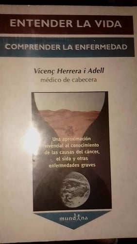 ENTENDER LA VIDA COMPRENDER LA ENFERMEDAD
