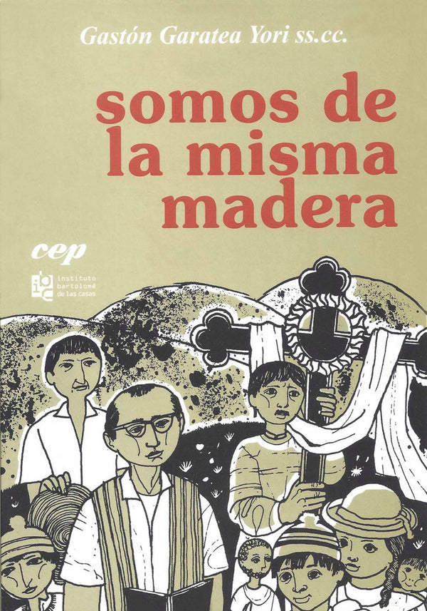 Somos de la misma madera
