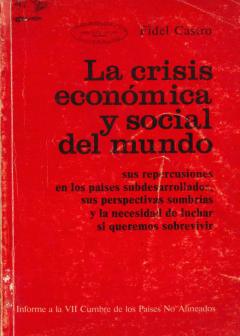 La crisis económica y social del mundo