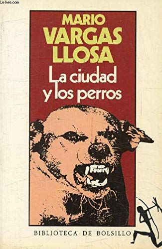 La Ciudad Y Los Perros