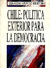Chile : política exterior para la democracia