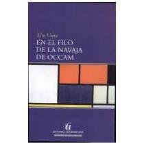 En el filo de la navaja de Occam
