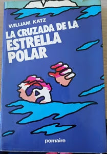 La cruzada de la Estrella Polar