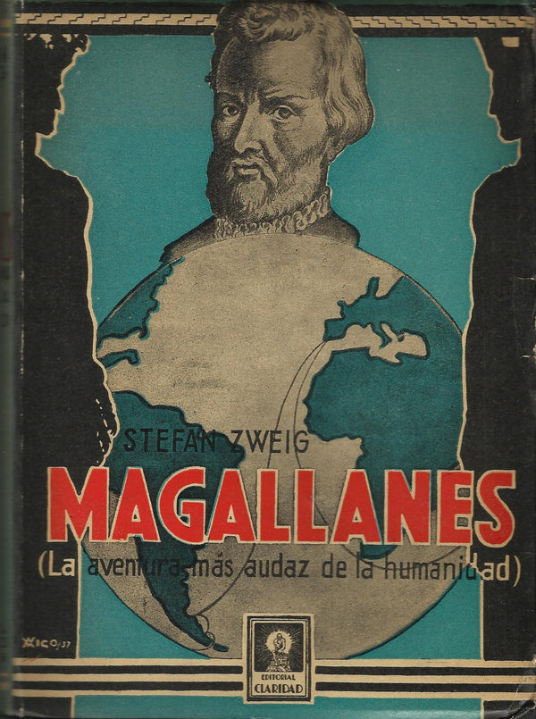 Magallanes: La aventura más audaz de la humanidad