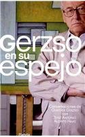 Gerzso en su espejo