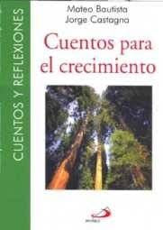 CUENTOS PARA EL CRECIMIENTO