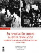 Su Revolución Contra Nuestra Revolución