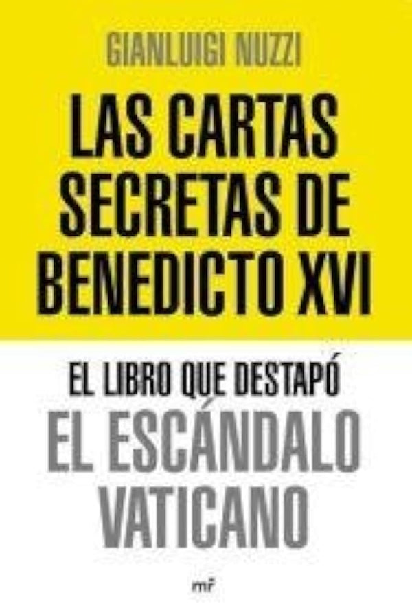Las cartas secretas de Benedicto XVI