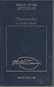 Torotumbo y otras obras