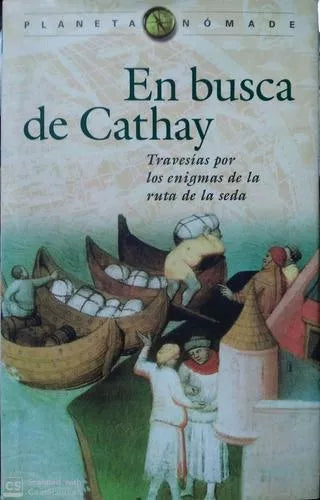 En Busca De Cathay