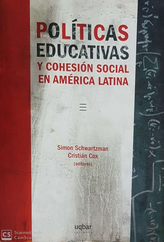 Políticas educativas y cohesión social en América Latina