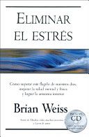Eliminar el estres (VERGARA MILLENIUM) (Spanish Edition)