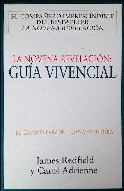 La Novena Revelación: Guía vivencial