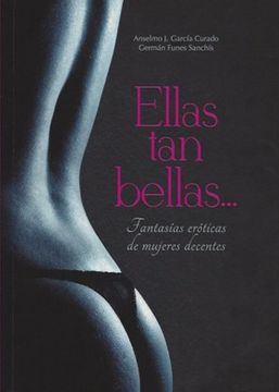 Ellas tan Bellas