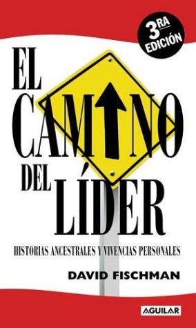 El Camino del Lider