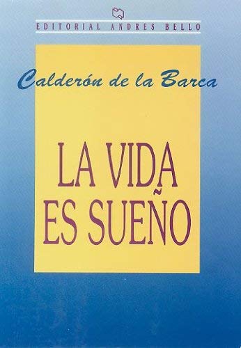 La Vida Es Sueño