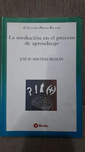 LA MEDIACION EN EL PROCESO APRENDIZAJE