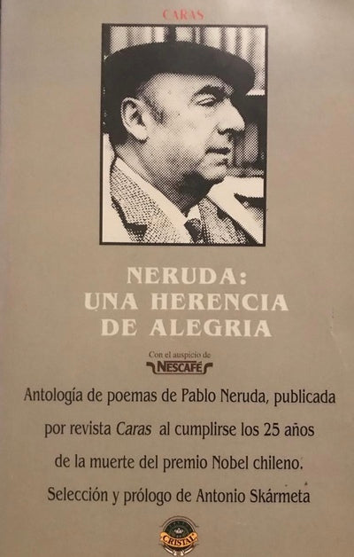 Neruda: Una herencia de alegría