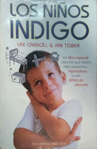 Los Ninos Indigo