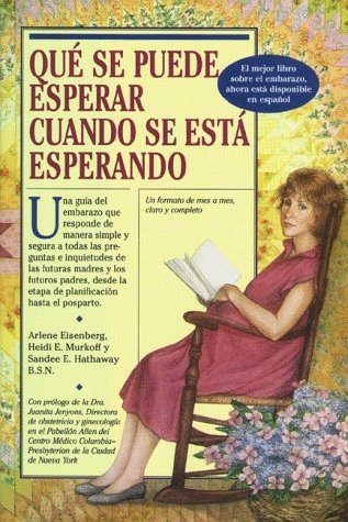 Qué Se Puede Esperar Cuando Se Está Esperando