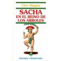 Sacha En El Reino De Los Arboles