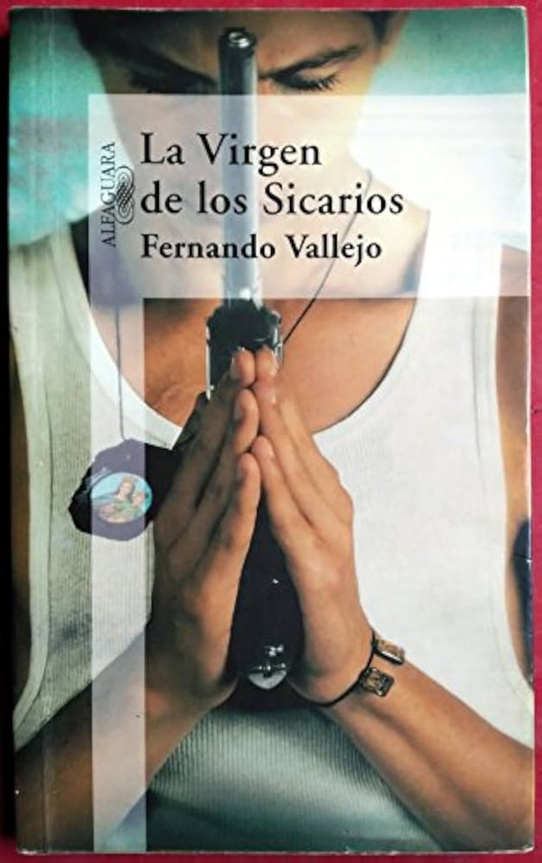 La Virgen De Los Sicarios