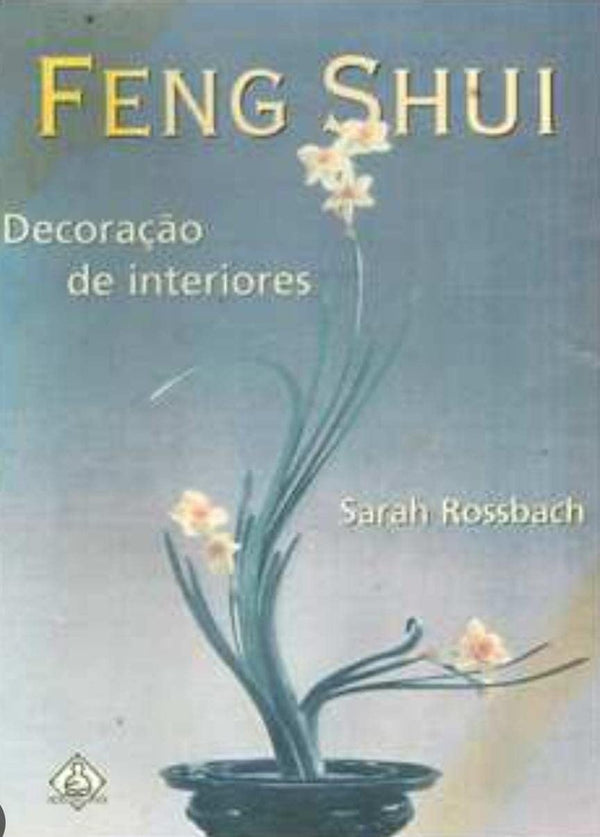 Feng Shui: Decoração de interiores