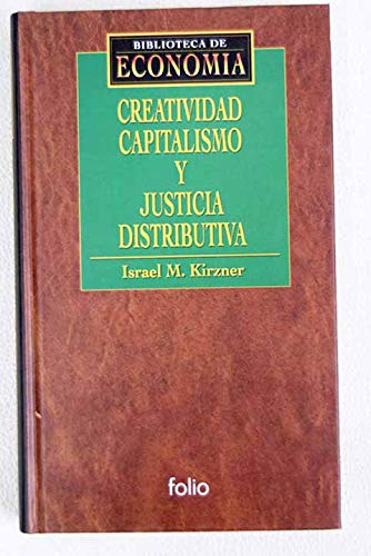 Creatividad, capitalismo y justicia distributiva