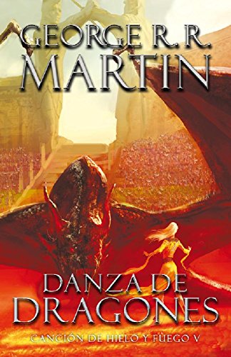 Canción de Hielo y fuego V: Danza de Dragones