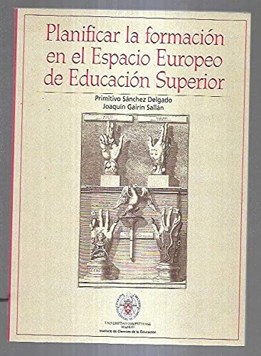 Planificar la formación en el Espacio Europeo de Educación Superior