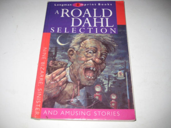 A Roald Dahl Selection (Longman imprint books)