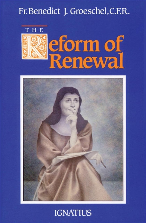 The Reform of Renewal