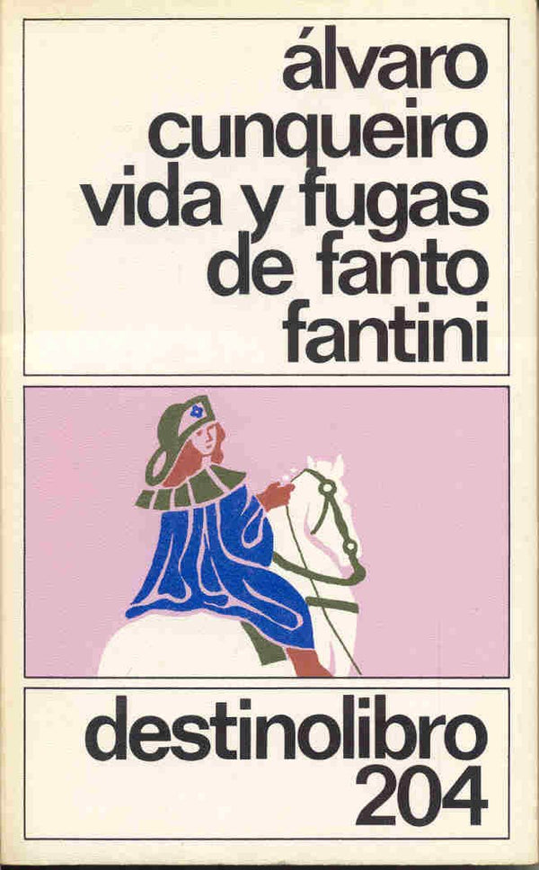 Vida y fugas de Fanto Fantini