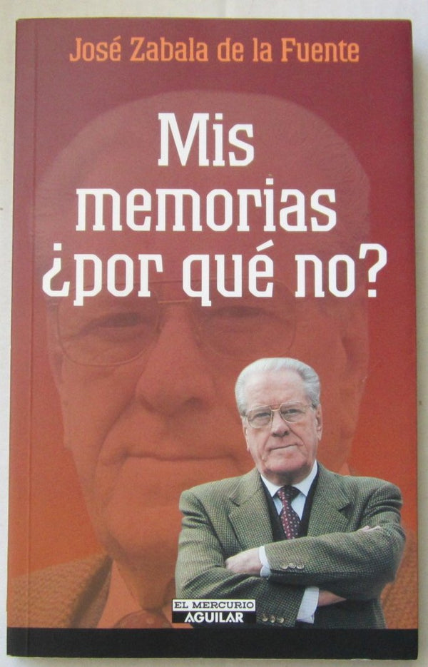 Mis memorias ¿por qué no?