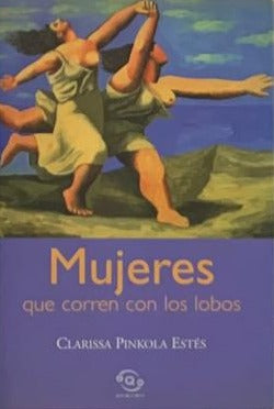 Mujeres que corren con los lobos