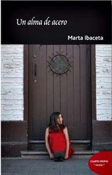 Un alma de acero