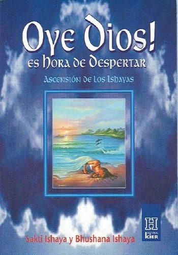 Oye Dios! es hora de despertar