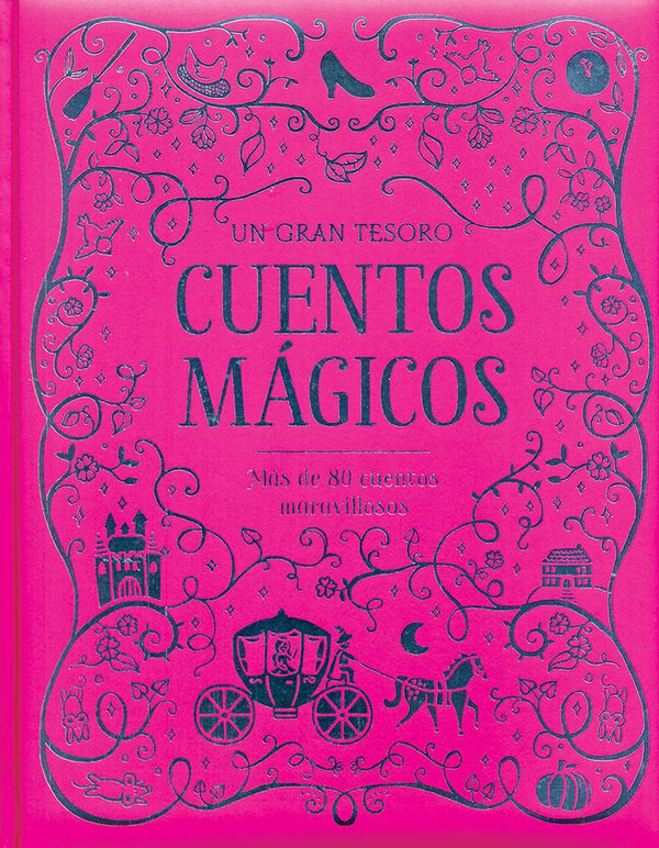 Un gran Tesoro: Cuentos mágicos