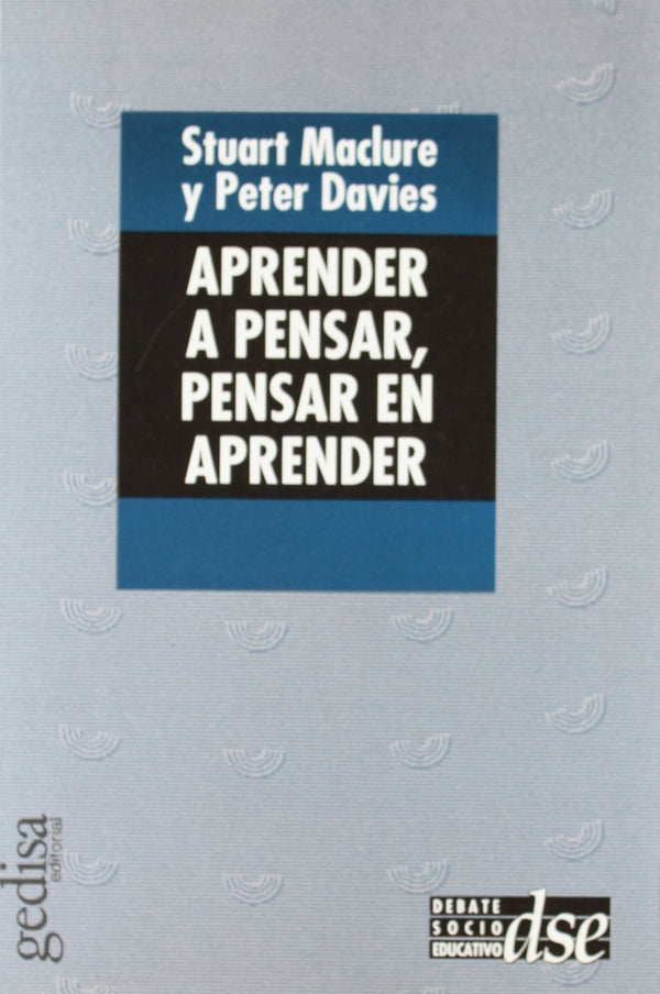 Aprender a pensar. Pensar en aprender