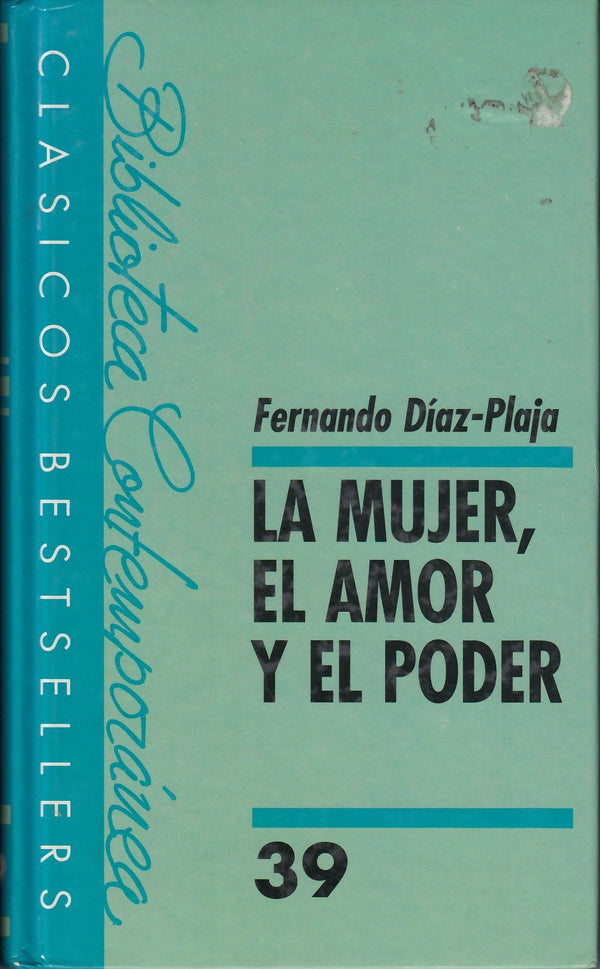 LA Mujer El Amor Y El Poder