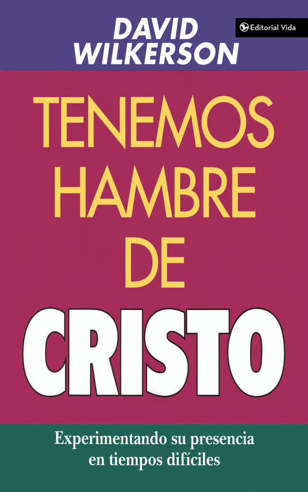 Tenemos hambre de Cristo