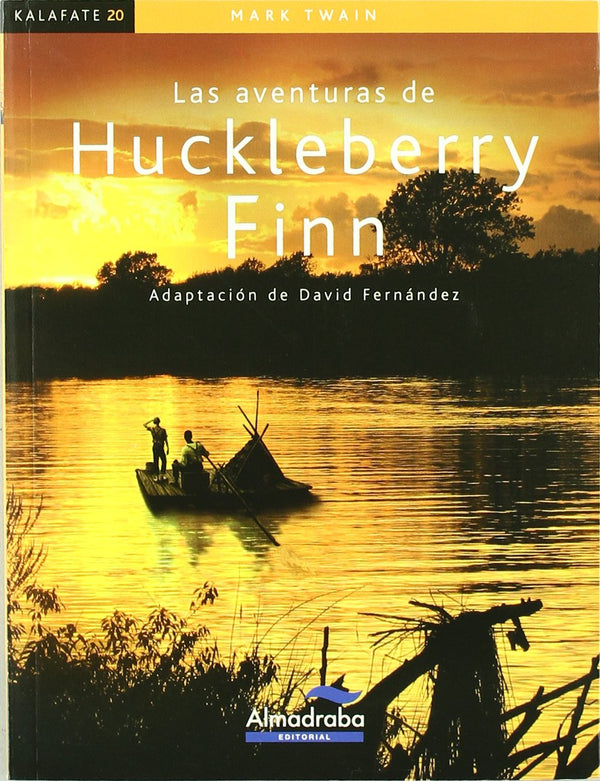 Las Aventuras De Huckleberry Finn