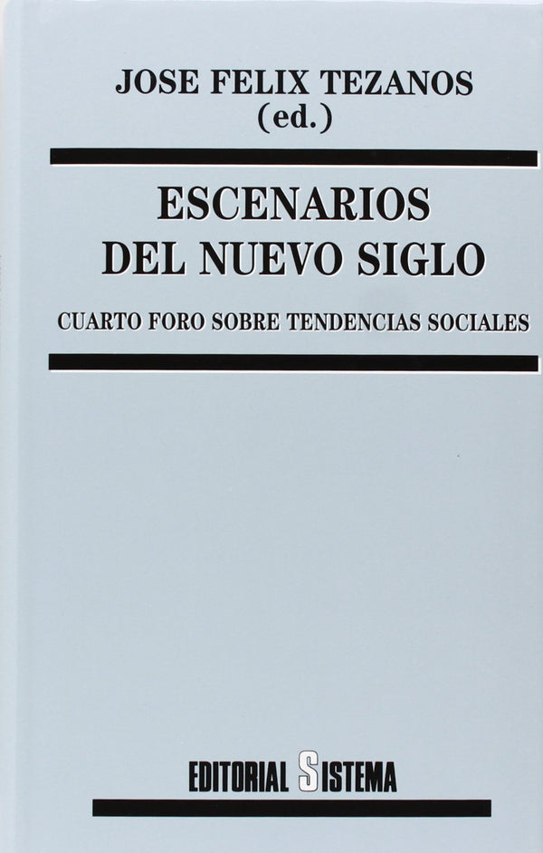 Escenarios Del Nuevo Siglo