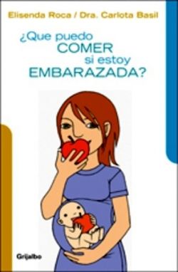 Que puedo comer si estoy embarazada?