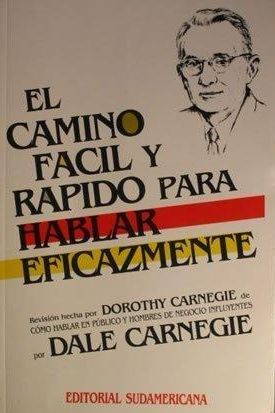 El Camino Fácil Y Rápido Para Hablar Eficazmente