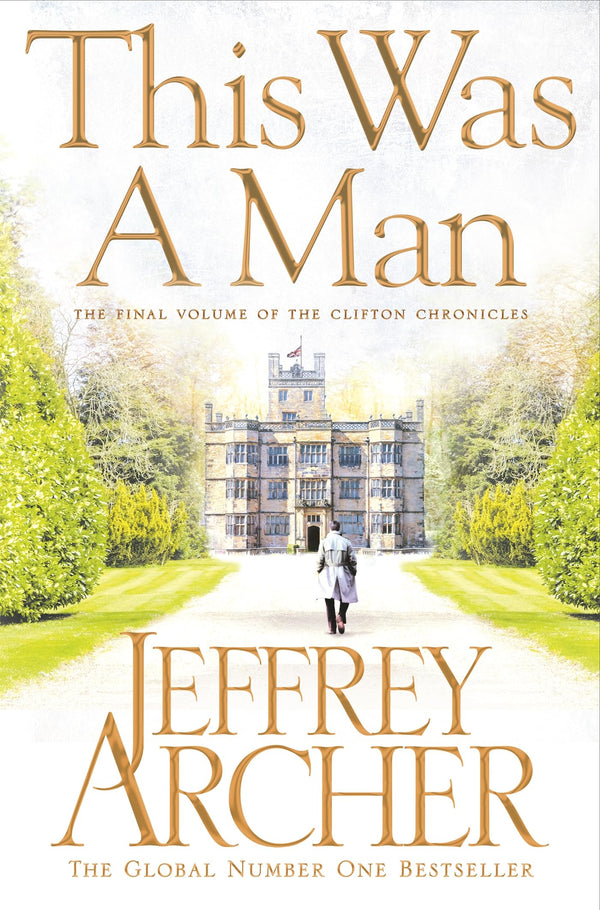 This Was a Man (The Clifton Chronicles)