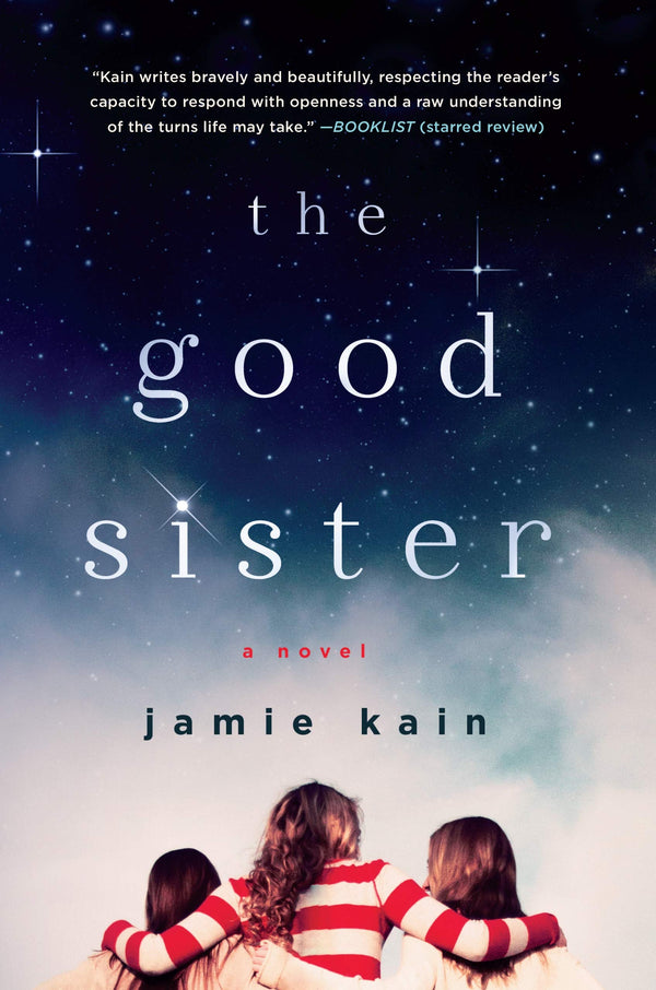 The Good Sister: A Novel