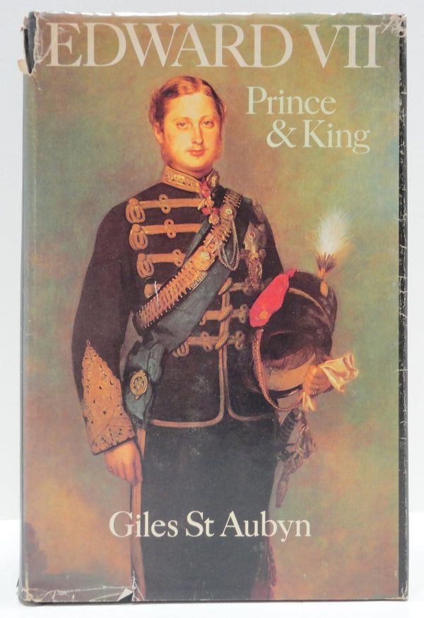 Edward VII: Prince and King