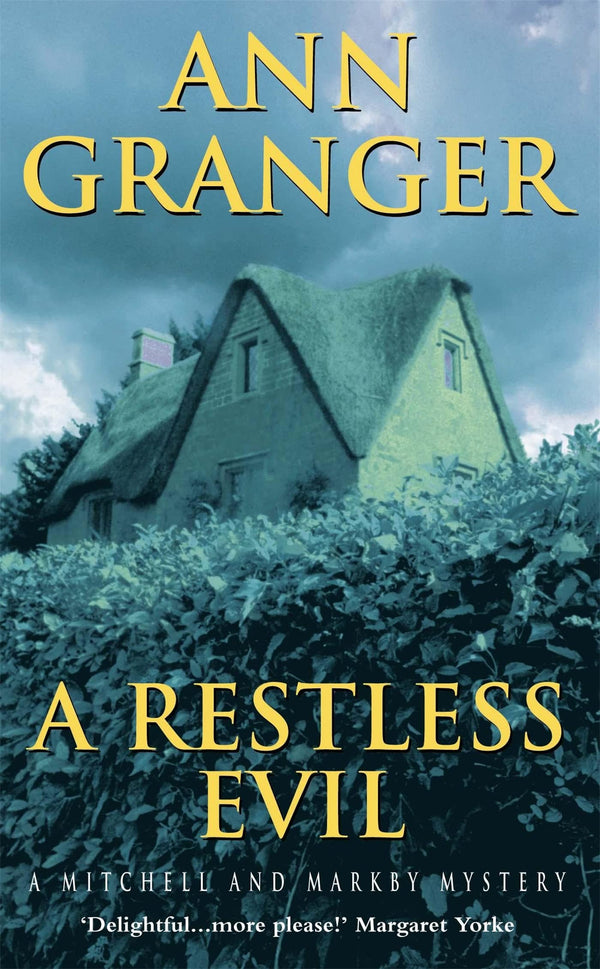 A Restless Evil (A Mitchell & Markby Mystery)