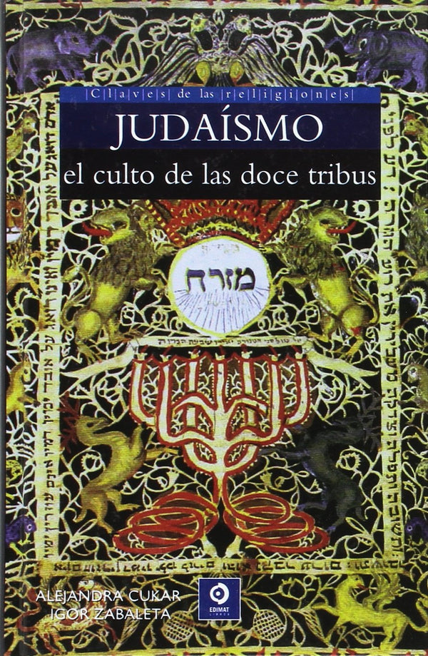 JUDAÍSMO: EL CULTO DE LAS DOCE TRIBUS